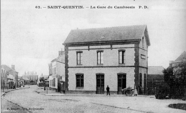 Gare de St-Quentin-CambrÃ©sis (rue du Cateau)
terminus du service voyageurs de l'aprÃ¨s-guerre 14-18 Ã  1936 (et pendant la guerre 39-45, puis terminus our les marchandises jusqu'Ã  1954.
